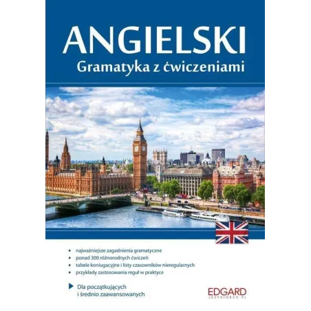 Angielski. Gramatyka Z Ćwiczeniami Angielski. Gramatyka Z Ćwiczeniami