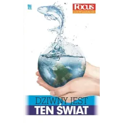 DZIWNY JEST TEN ŚWIAT 