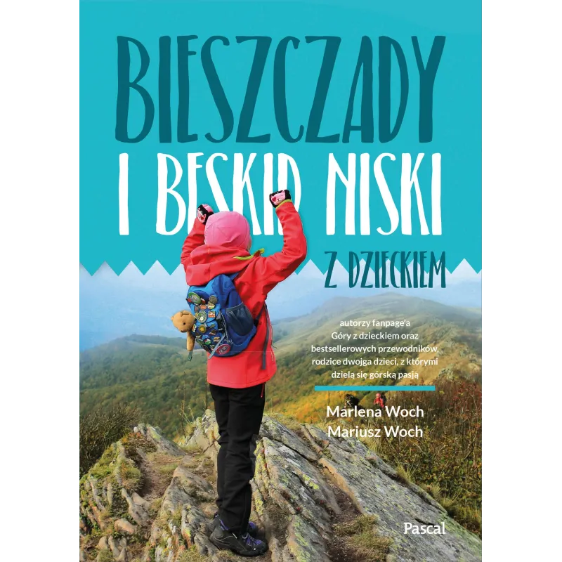 BIESZCZADY I BESKID NISKI Z DZIECKIEM