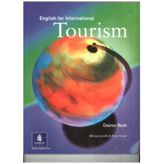 ENGLISH FOR INTERNATIONAL TOURISM UPPER-INTER SB. PODRĘCZNIK. Miriam Jacob, Peter Strutt