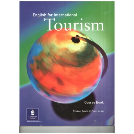 ENGLISH FOR INTERNATIONAL TOURISM UPPER-INTER SB. PODRĘCZNIK. Miriam Jacob, Peter Strutt
