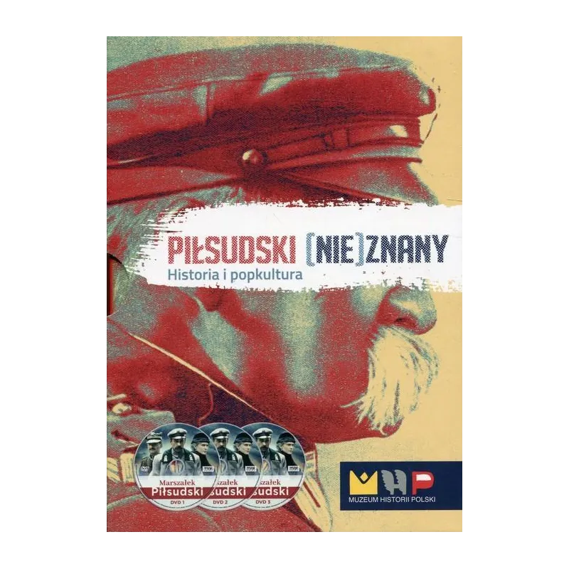 Piłsudski nieznany Historia i popkultura