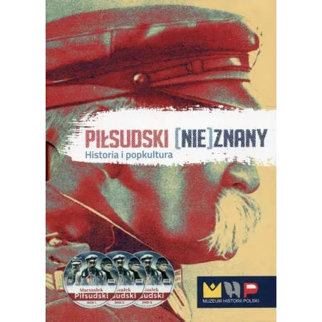 Piłsudski (Nie)Znany. Historia I Popkultura