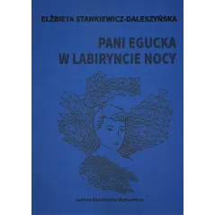 Elżbieta Stankiewicz-Daleszyńska