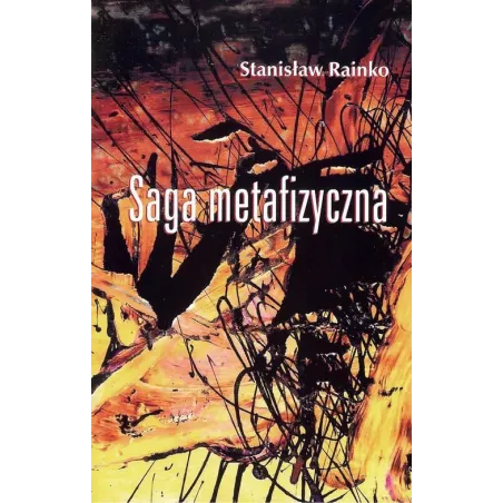 Saga Metafizyczna Saga Metafizyczna