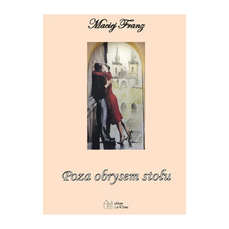 POZA OBRYSEM STOŁU
