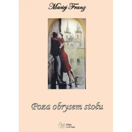 POZA OBRYSEM STOŁU