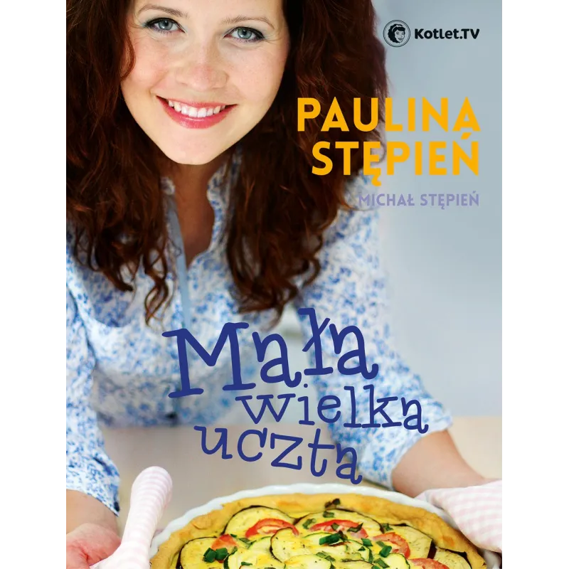 MAŁA WIELKA UCZTA Paulina Stępień, Michał Stępień - Muza