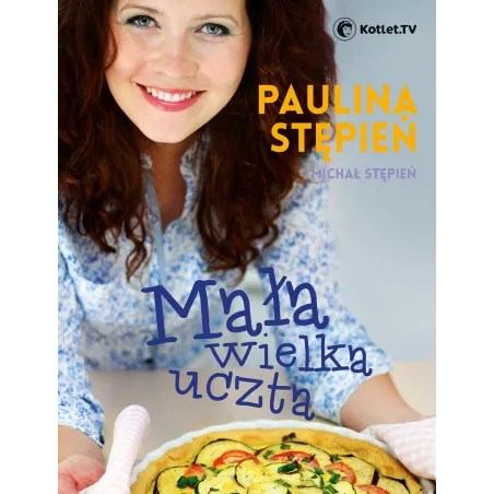 MAŁA WIELKA UCZTA Paulina Stępień, Michał Stępień - Muza