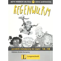 REGENWURM 1A/1B PORADNIK NAUCZYCIELA. Elżbieta Krulak-Kempisty