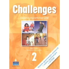 Challenges 2. Wydanie Egzaminacyjne: Podręcznik + Zadania Egzaminacyjne + Cd Anna Sikorzyńska, Michael Harris, David Mower