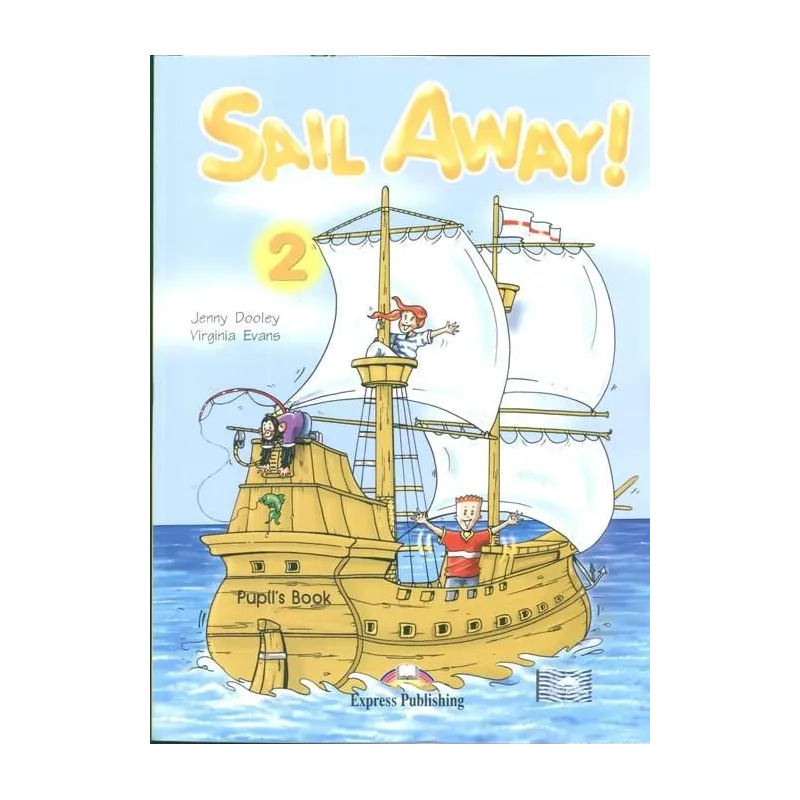 SAIL AWAY 2 PACK PODRĘCZNIK Virginia Evans, Jenny Dooley - Express Publishing