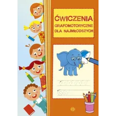 ĆWICZENIA GRAFOMOTORYCZNE DLA NAJMŁODSZYCH