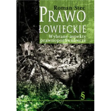 Prawo Łowieckie Prawo Łowieckie