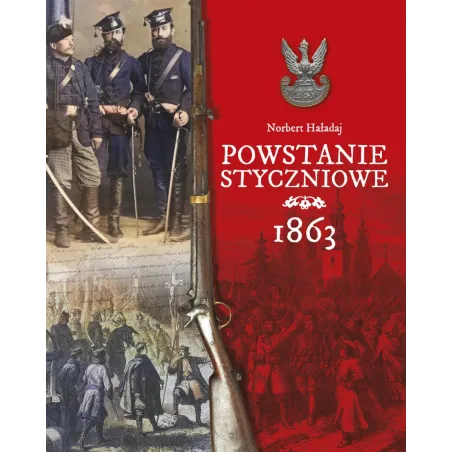 Powstanie Styczniowe 1863 Powstanie Styczniowe 1863