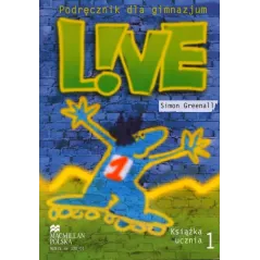 LIVE 1 . PODRĘCZNIK. Simon Greenall - Macmillan