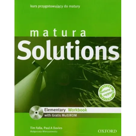 MATURA SOLUTIONS. KURS PRZYGOTOWUJĄCY DO MATURY +CD.  Tim Falla, Paul A Davies, Małgorzata Wieruszewska