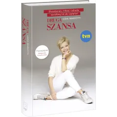 DRUGA SZANSA Lidia Mariotti - Edipresse Książki