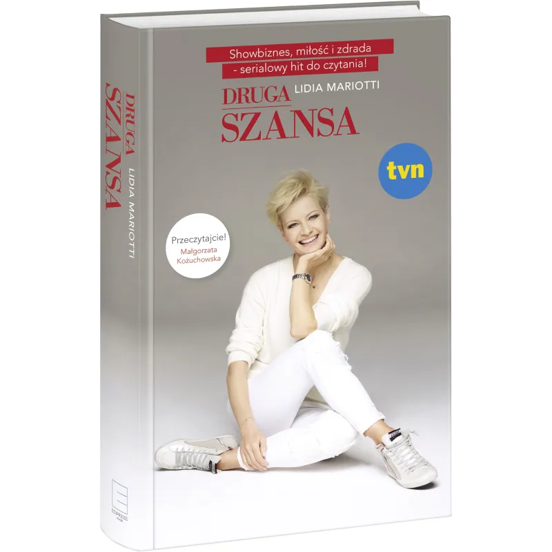 DRUGA SZANSA Lidia Mariotti - Edipresse Książki
