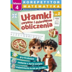 MATEMATYKA: UŁAMKI DZIESIĘTNE I OBLICZENIA. KOREPETYTOR KLASA 4