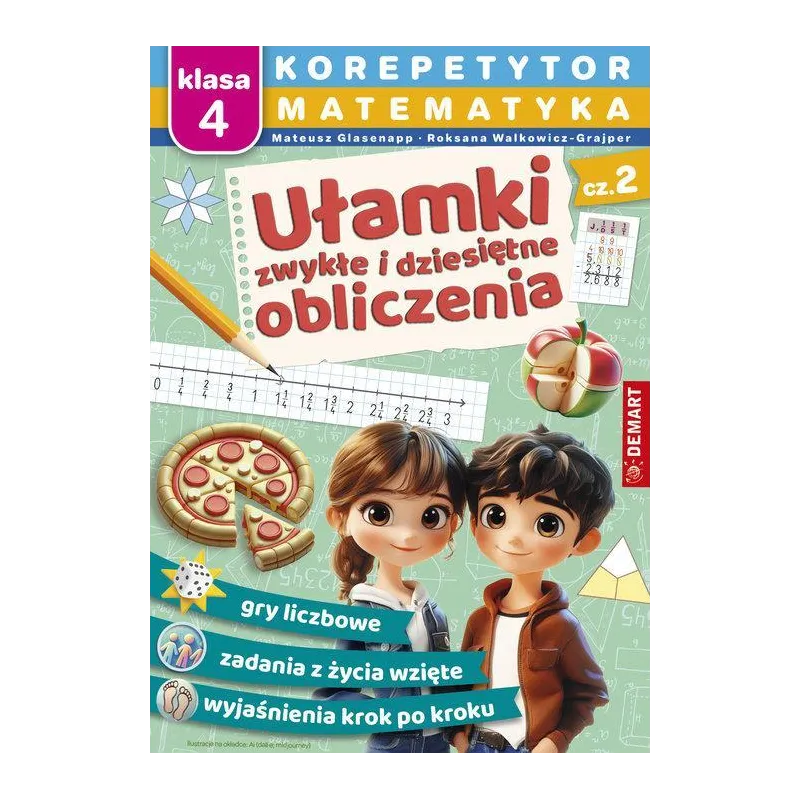 MATEMATYKA: UŁAMKI DZIESIĘTNE I OBLICZENIA. KOREPETYTOR KLASA 4
