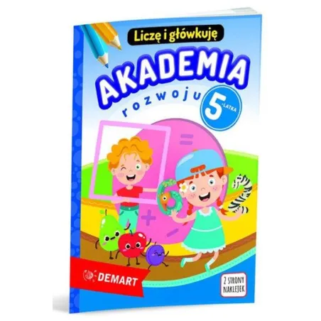 AKADEMIA ROZWOJU 5-LATKA. LICZĘ I GŁÓWKUJĘ