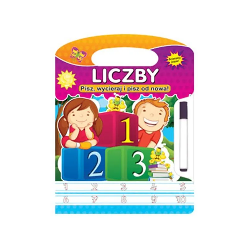 LICZBY. PISZ, WYCIERAJ I PISZ OD NOWA!