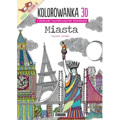 MIASTA. KOLOROWANKA 3D Z OKULARAMI 3D