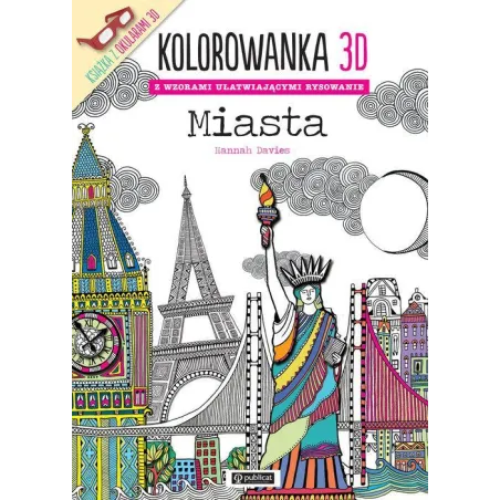 MIASTA. KOLOROWANKA 3D Z OKULARAMI 3D