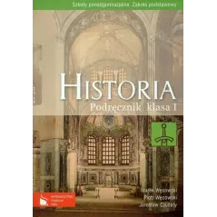 HISTORIA PODRĘCZNIK ZAKRES PODSTAWOWY Marek Węcowski, Piotr Węcowski, Jarosław Czubaty - PWN