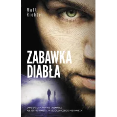 ZABAWKA DIABŁA Matt Richtel - Akurat