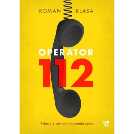 OPERATOR 112 Roman Klasa
