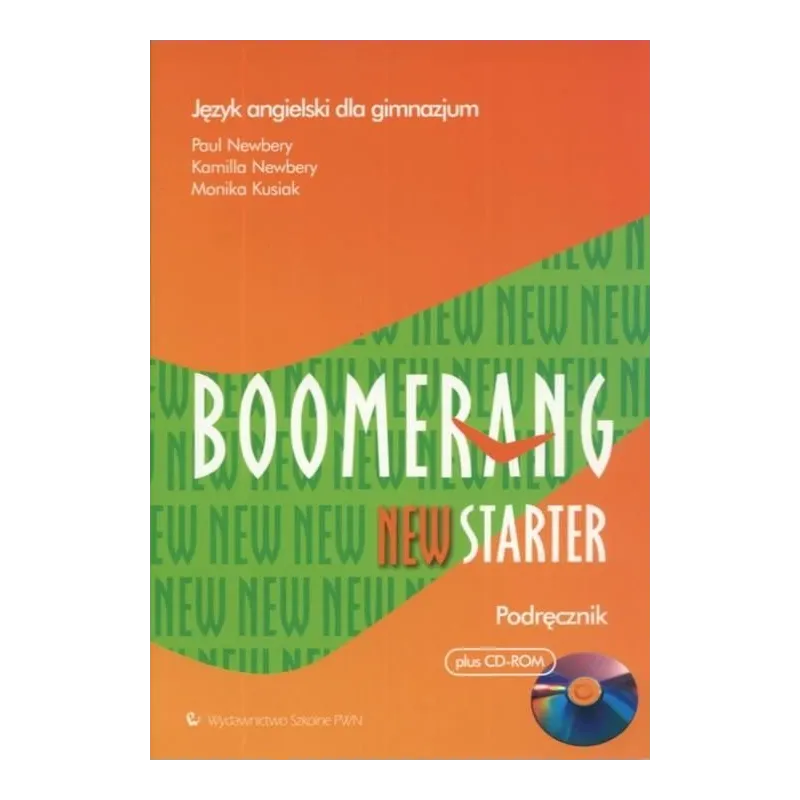 BOOMERANG NEW STARTER. PODRĘCZNIK +CD. JĘZYK ANGIELSKI.  Kamilla Newbery, Paul Newbery, Monika Kusiak