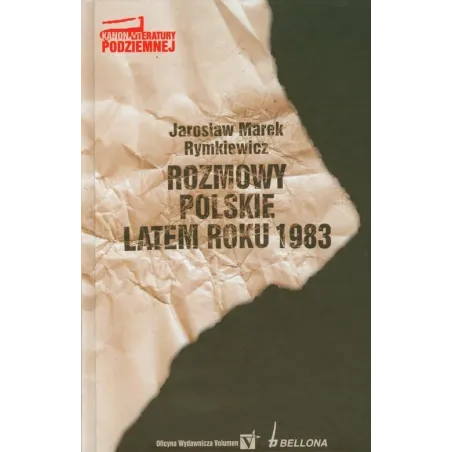 ROZMOWY POLSKIE LATEM ROKU 1983