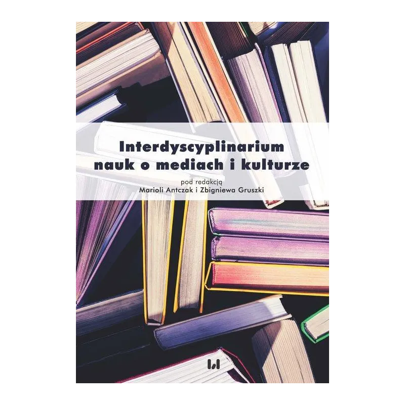 INTERDYSCYPLINARIUM NAUK O MEDIACH I KULTURZE