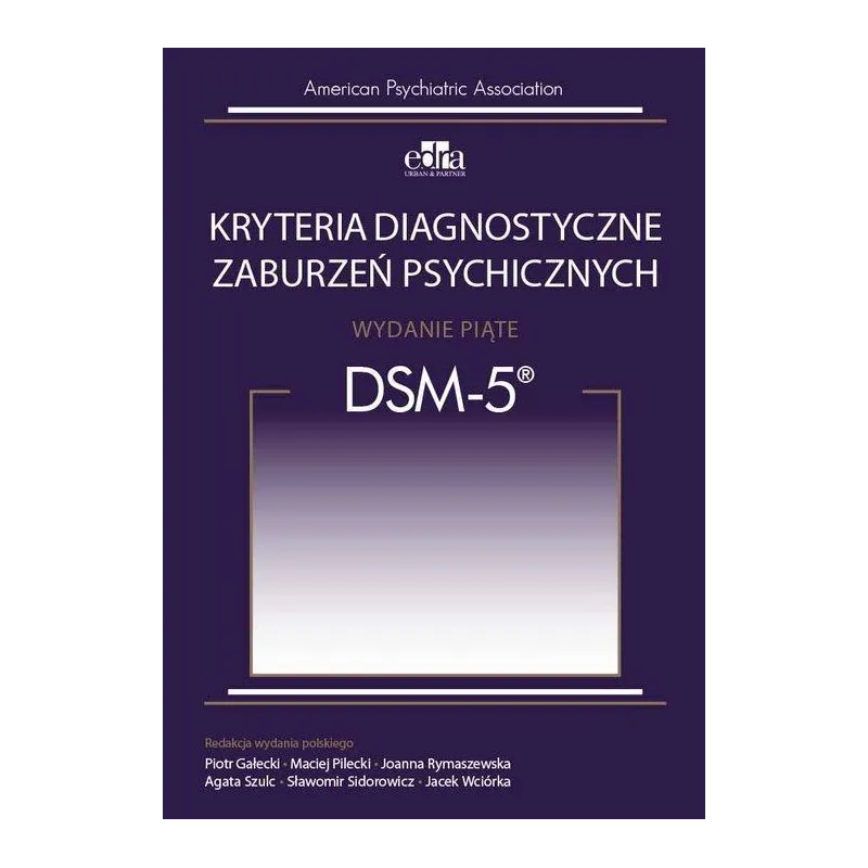 Kryteria diagnostyczne zaburzeń psychicznych DSM5