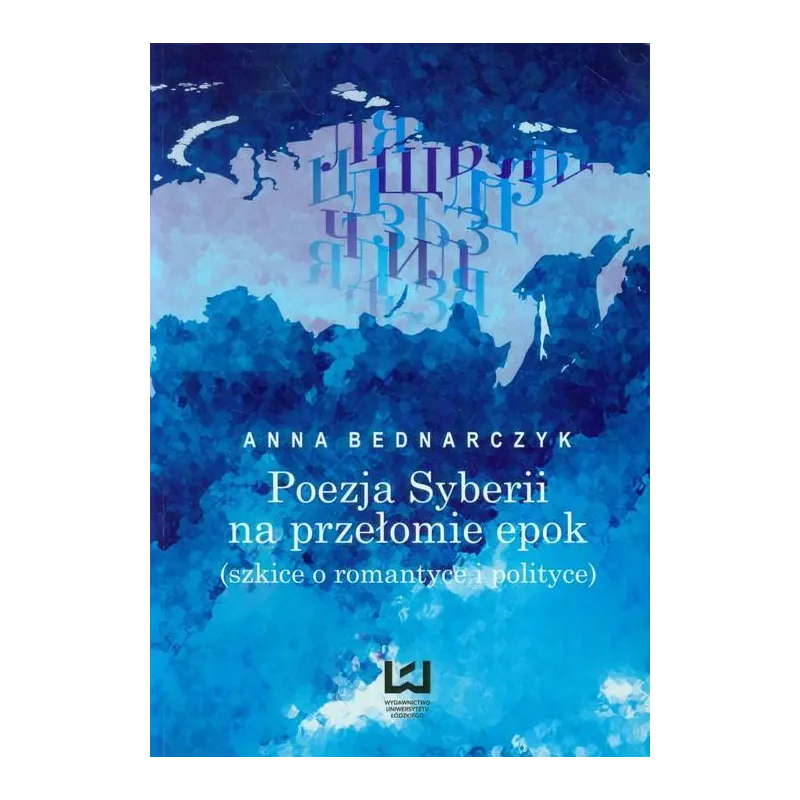 POEZJA SYBERII NA PRZEŁOMIE EPOK