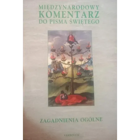 ZAGADNIENIA OGÓLNE. MIĘDZYNARODOWY KOMENTARZ DO PISMA ŚWIĘTEGO