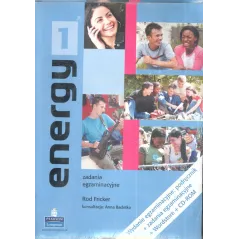 ENERGY 1. WYDANIE EGZAMINACYJNE PODRĘCZNIK, ZADANIA EGZAMINACYJNE +CD. - Longman