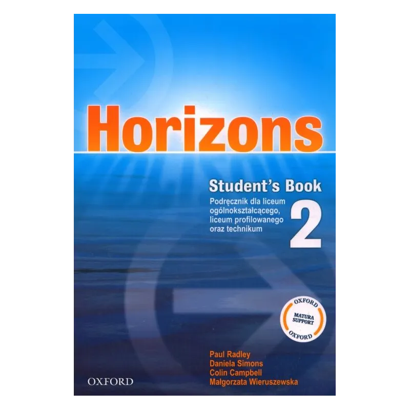HORIZONS 2 JĘZYK ANGIELSKI PODRĘCZNIK LICEUM TECHNIKUM - Oxford