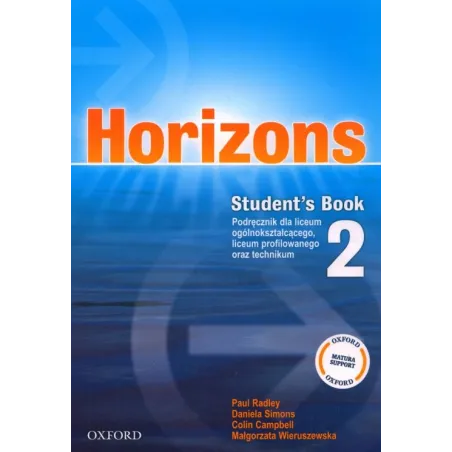 HORIZONS 2 JĘZYK ANGIELSKI PODRĘCZNIK LICEUM TECHNIKUM - Oxford
