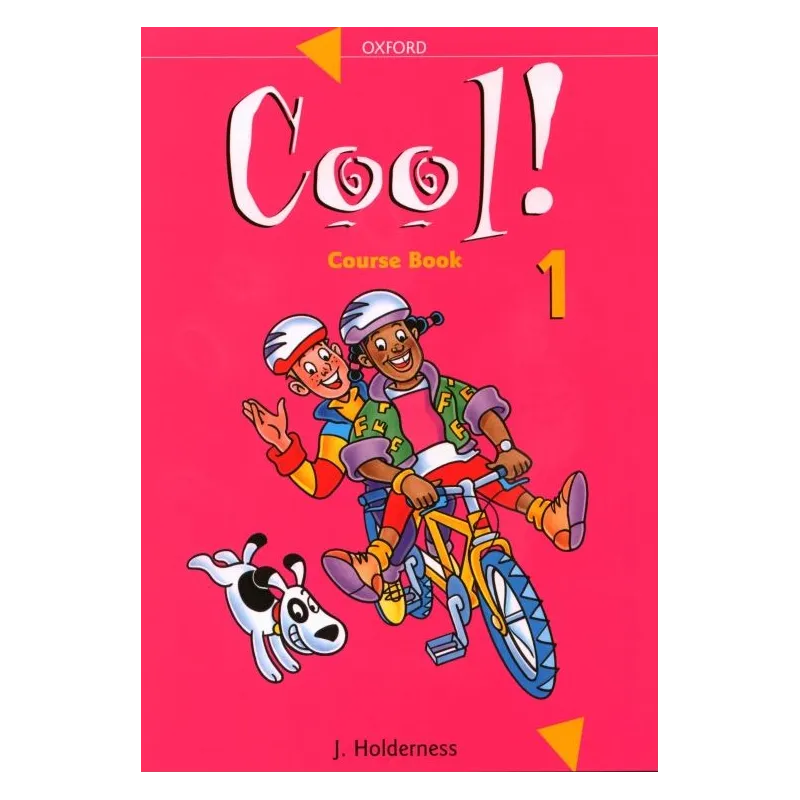 COOL 1 PODRĘCZNIK JĘZYK ANGIELSKI NAUCZANIE POCZĄTKOWE. Jackie Holderness - Oxford