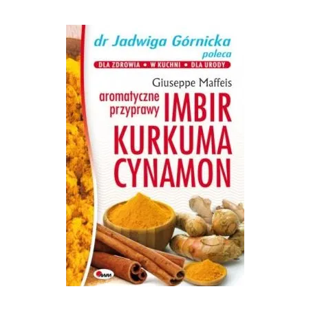Imbir, Kurkuma, Cynamon. Aromatyczne Przyprawy Imbir, Kurkuma, Cynamon. Aromatyczne Przyprawy