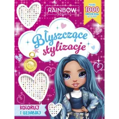 RAINBOW HIGH. BŁYSZCZĄCE STYLIZACJE. KOLORUJ I OZDABIAJ
