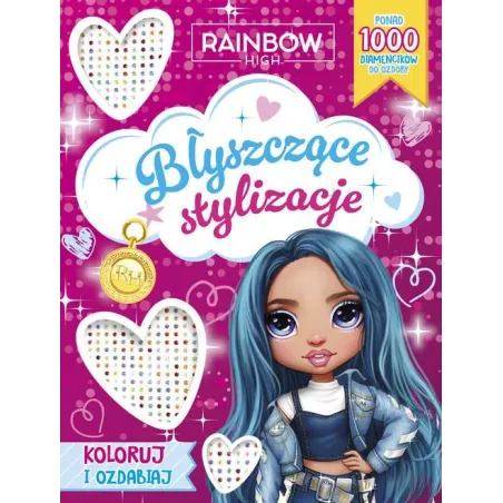 Rainbow High. Błyszczące Stylizacje. Koloruj I Ozdabiaj