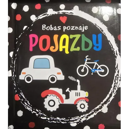 BOBAS POZNAJE POJAZDY