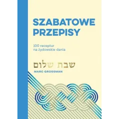 SZABATOWE PRZEPISY
