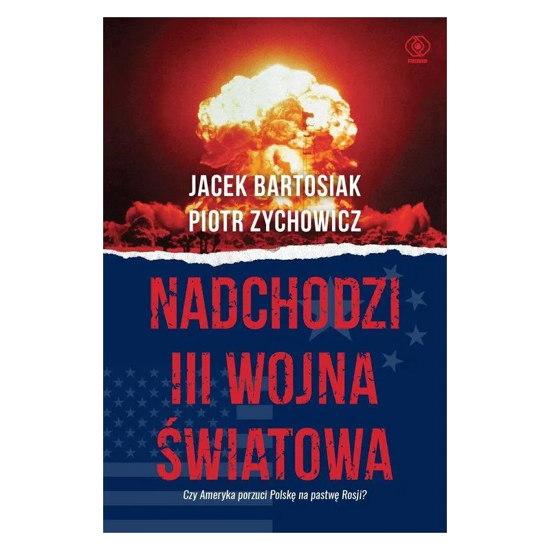 NADCHODZI III WOJNA ŚWIATOWA