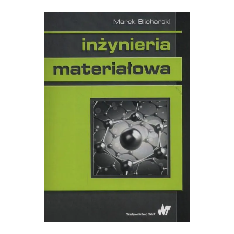 INŻYNIERIA MATERIAŁOWA