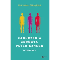 ZABURZENIA ZDROWIA PSYCHICZNEGO PRZEWODNIK